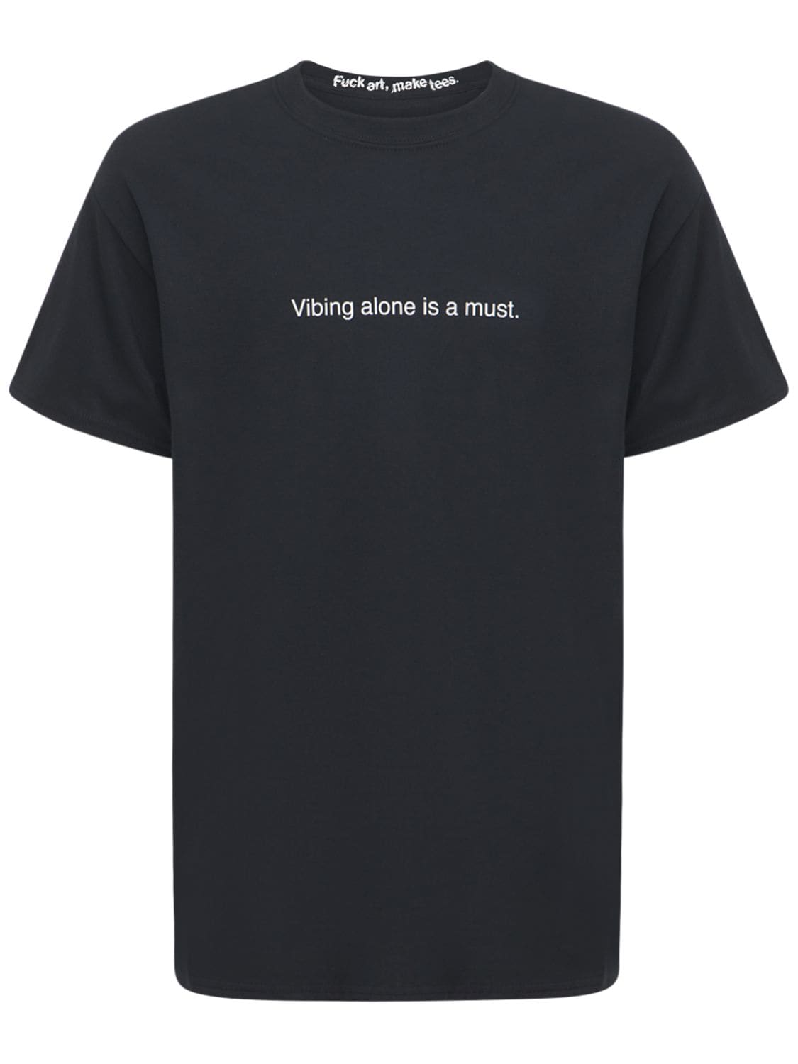T-shirt Vibing Alone Is A Must In Cotone - FAMT - FUCK ART MAKE TEES - Modalova