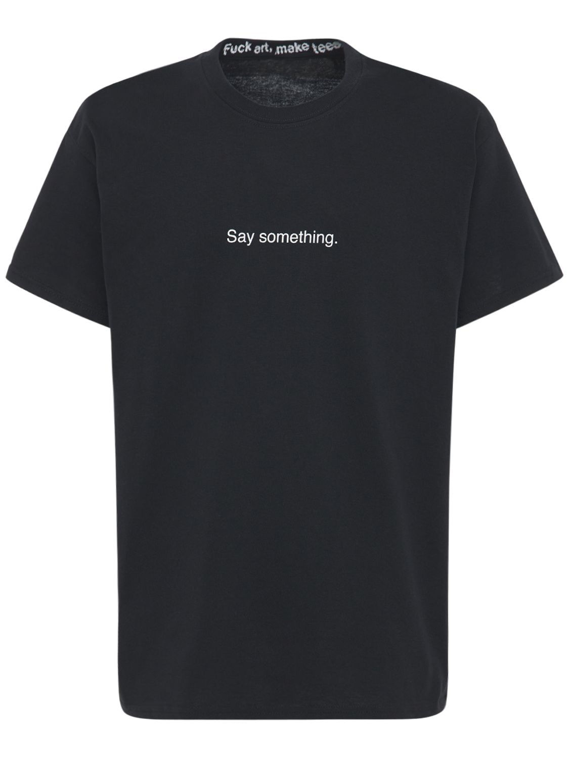 T-shirt Say Something In Cotone Con Stampa - FAMT - FUCK ART MAKE TEES - Modalova